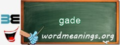 WordMeaning blackboard for gade